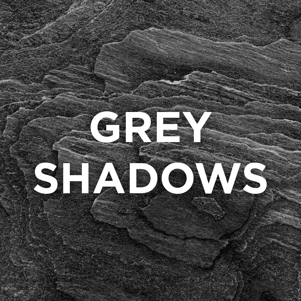 Grey Shadows